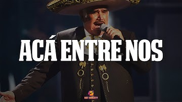 Thumbnail of Vicente Fernández - Acá Entre Nos || Vídeo con letra