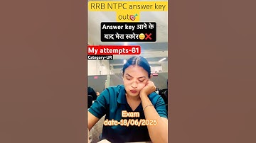 Kya lgta hai cut off clear hoga??|rrb ntpc answer key🎯#rrbntpc #answerkey #railway #ssccgl #study