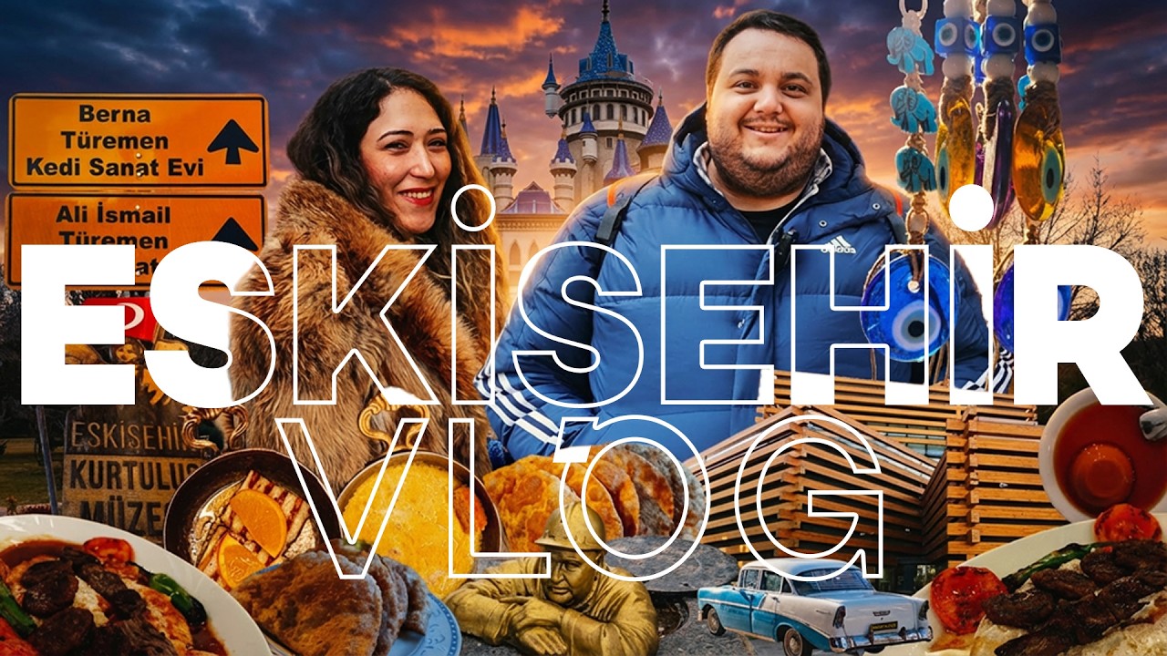 Bir günde ESKİŞEHİR: Eskişehir'de Ne Yenir? | 24 Saatte Lezzet ve Kültür Turu