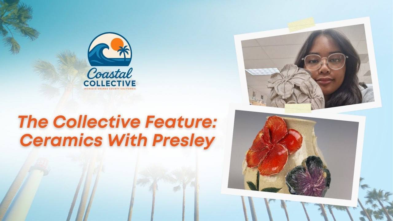 The Collective Feature: Ceramics with Presley | Coastal Collective | INCRadio Orange County, CA