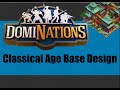 Dominations best classical age base design