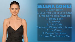 Selena Gomez   ~ Top Playlist Of All Time