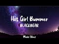 Blackbear - Hot Girl Bummer (Lyrics)