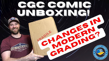 Huge CGC Comic Unboxing! Changes In Modern Grading Standards?