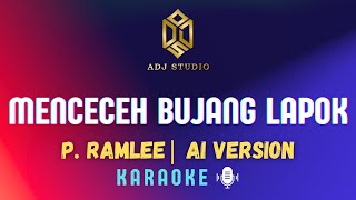 P. Ramlee - Menceceh Bujang Lapok | Ai Version | KARAOKE 