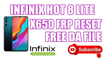 INFINIX HOT 8 LITE X650 ONE CLICK FRP BYPASS FREE DA FILE