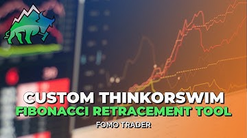 CUSTOM THINKORSWIM FIBONACCI RETRACEMENT TOOL