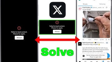 X Feed Not load problem Fix  | Failed to content please try again  | X app login problem