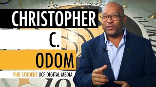Dr. Christopher C. Odom   MFA Film and Television, UCLA    PhD Texts and Technology, UCF