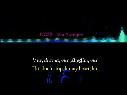 Sertab Erener - Vur Yüreğim Lyrics ( NOES Remix) Translation English
