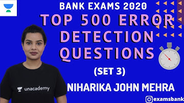 TOP 500 ERROR DETECTION QUESTIONS FOR ALL BANK EXAMS || WITH TIMER - SET 3 || Niharika John Mehra