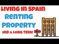 Living in Spain - Rental properties in Spain (mid, long-term)