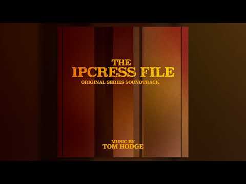 Tom Hodge - A Token of Gratitude - The Ipcress File (Original Series Soundtrack)