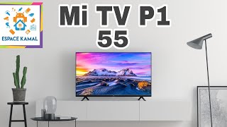 تجربتي في شراء تلفاز جديد 55  Mi TV P1 عند ESPACE KAMAL