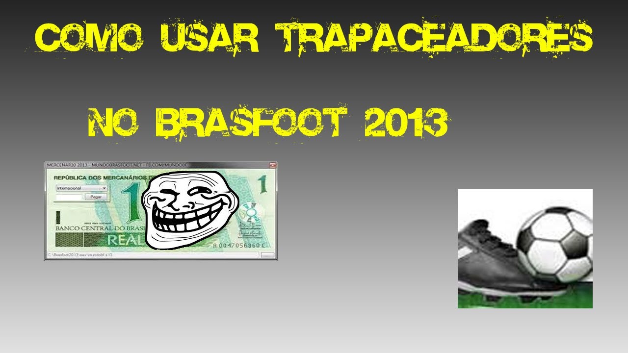 mercenar10 trapaceador brasfoot 2013