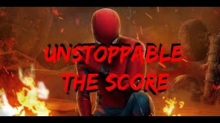 Marvel | SPIDER-MAN: (PETER PARKER | Unstoppable - The Score || Music Tribute Edit