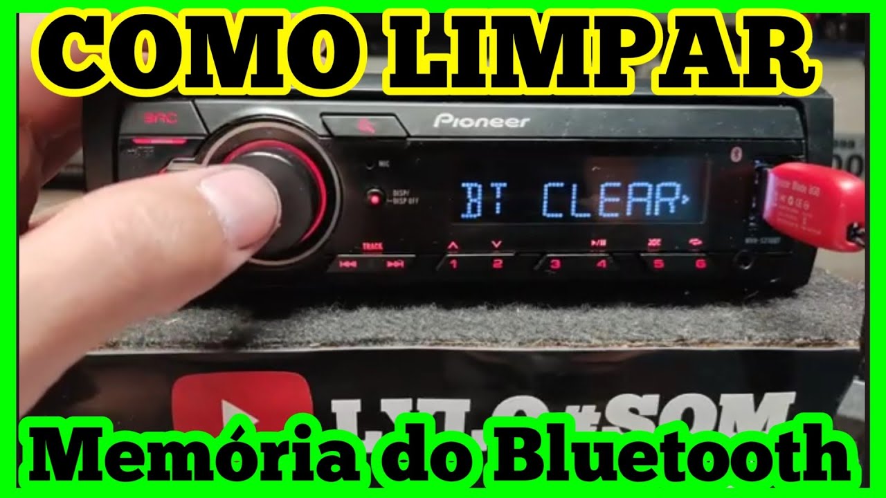 como resetar bluetooth som radio da pioneer mvh 218bt 235bt 298bt