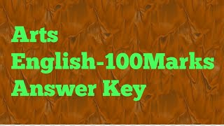 Arts English100 Marks answer Key