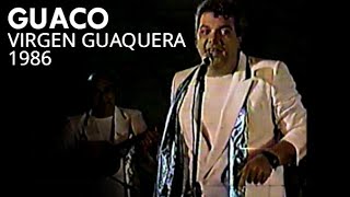 Video thumbnail of "Guaco | Virgen Guaquera | 1986"