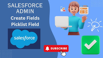 9️⃣ Part-1 Create Fields on Salesforce | Object Manager | Salesforce Admin Concepts
