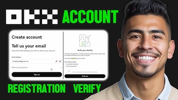 okx account create - OKX Wallet Set Up | Registration | Verification | Tutorial