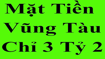 Bán Nhà Mặt Tiền Vũng Tàu Đường Thắng Nhì Giá Tốt I Nhà Đất Vũng Tàu