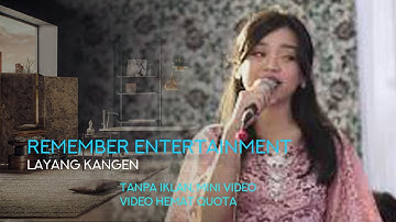 Keroncong Didi Kempot   Layang Kangen cover Remember Entertainment (video hemat quota, ngirit quota)