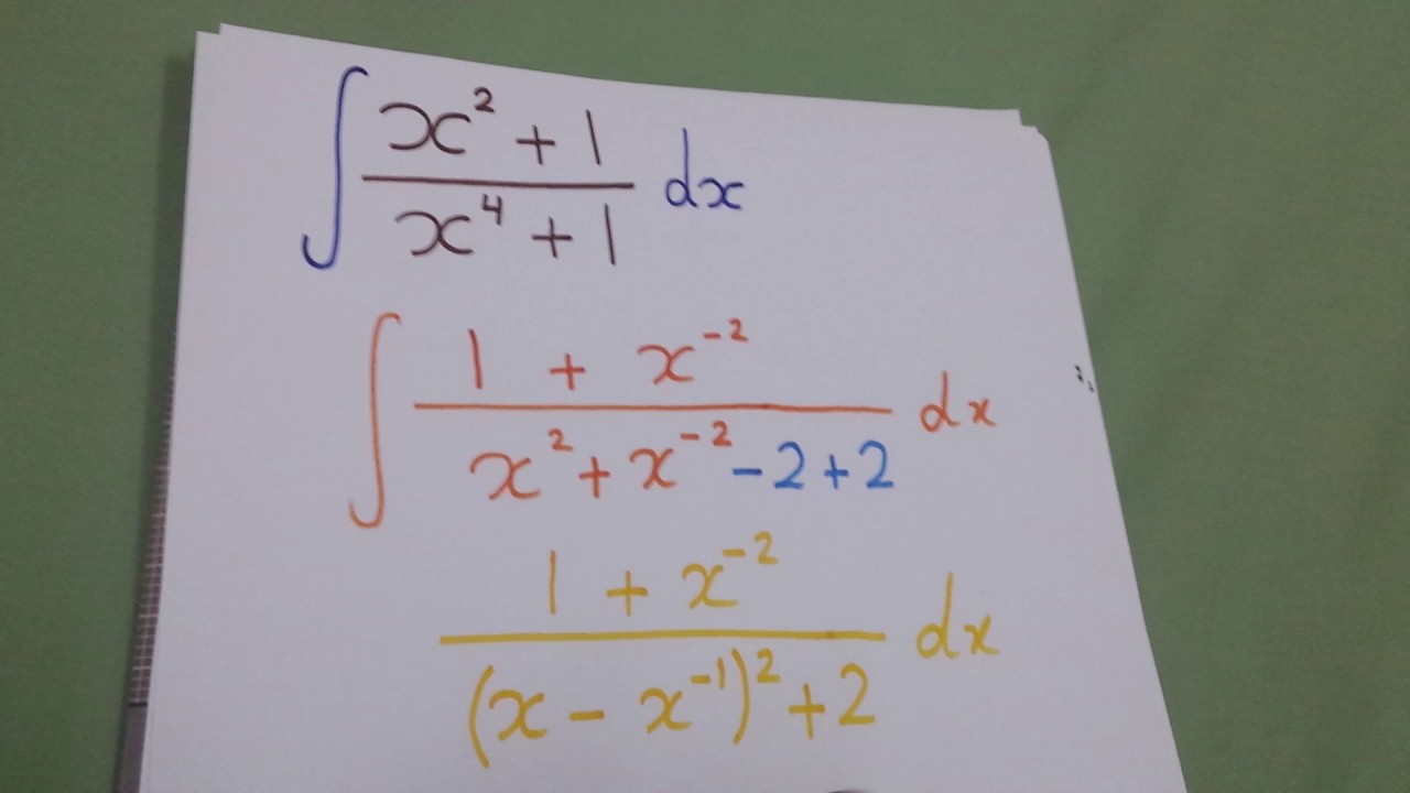 Integral Of X 2 1 X 4 1 Youtube