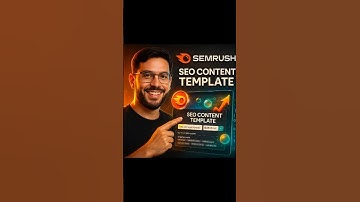 SEO Content Template SEMrush Tutorial | Boost Rankings with Semantic SEO