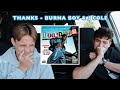 BURNA BOY AND J COLE "THANKS" REACTION