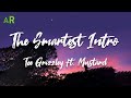 Tee Grizzley - The Smartest Intro ft. Mustard (lyrics)