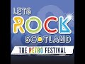 Let's Rock Scotland 2018/19, the best of both years