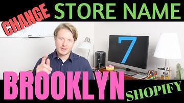 How to Change Shopify Store Name (Part 7) - Shopify Brooklyn Theme Customization Tutorial 2019
