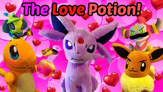 The Love Potion! - Pokemon Plush Pals