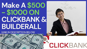 How To Make A $1000+ A Day Online With Clickbank & Builderall FREE  In 2021