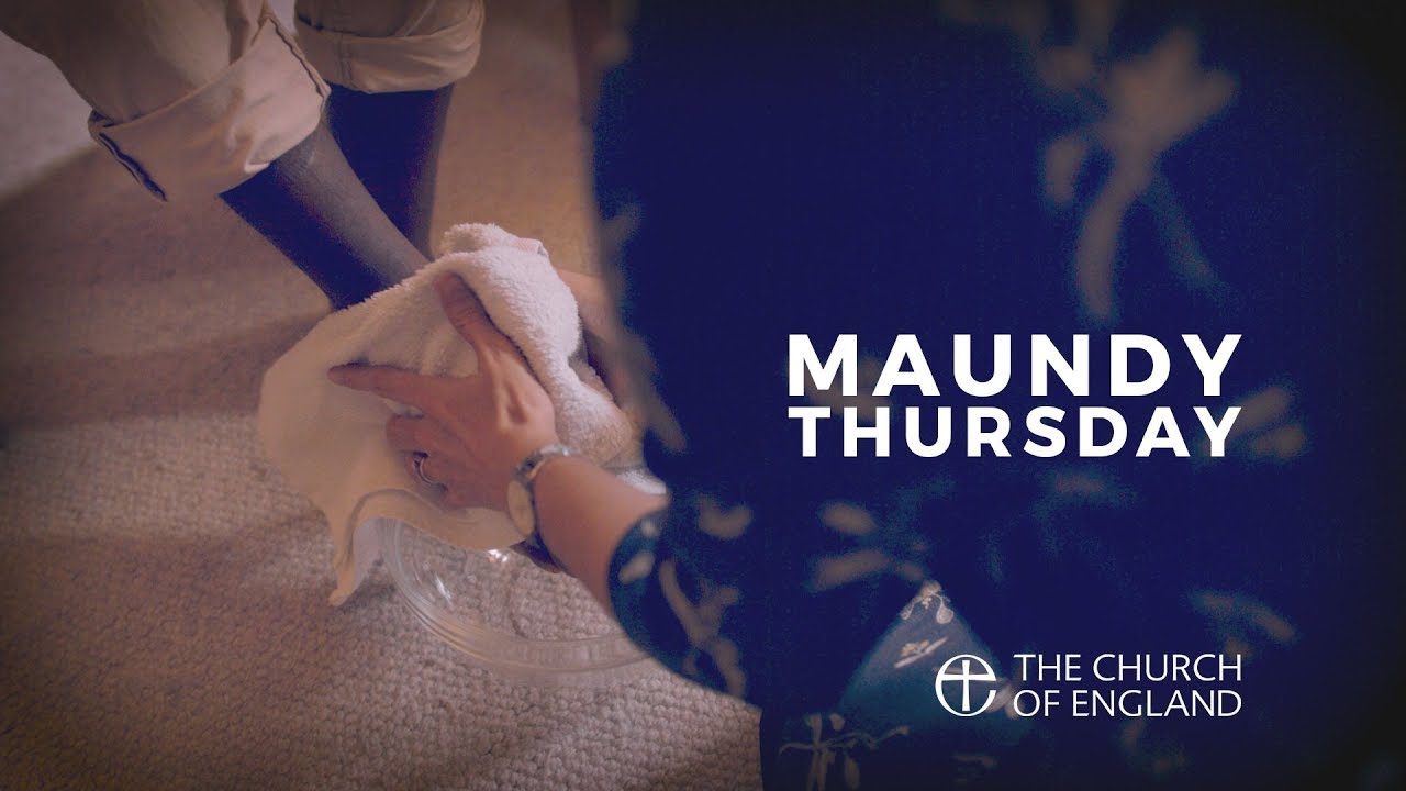 What is Maundy Thursday?