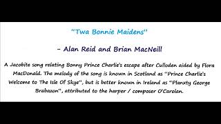 Alan Reid and Brian MacNeill : &quot;Twa Bonny Maidens&quot;