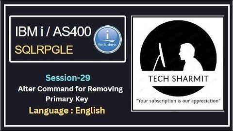 IBM i DB2 ALTER Command: for removing Primary Key  | SQLRPGLE | ibmi training | sqlrpgle as400