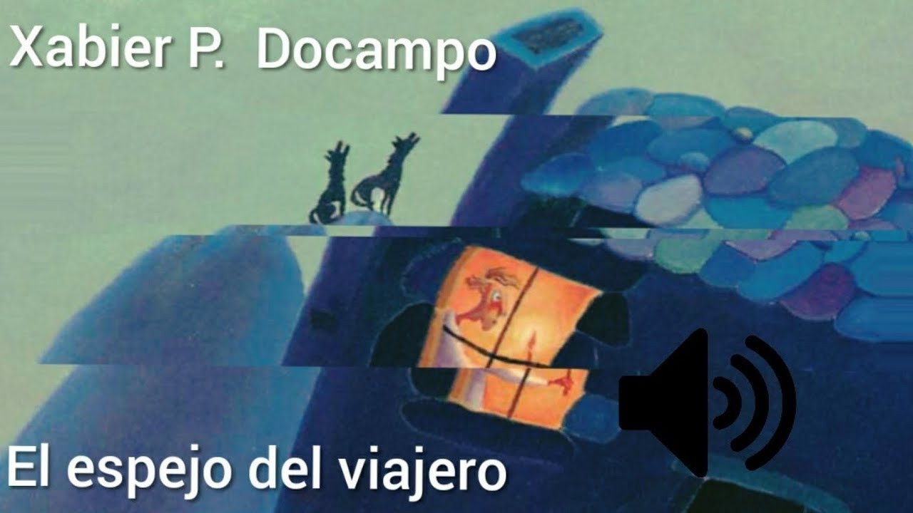 Cuando de Noche Llaman a la Puerta - El Espejo del Viajero - Xabier P