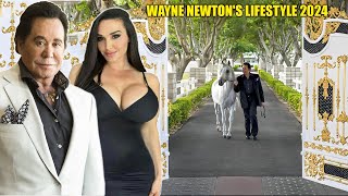 Wayne Newton's Lifestyle 2024 ★ Net Worth, Houses, Cars, Women & More