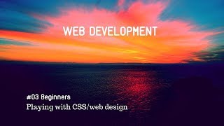 Web Development #03|How to design the web page using CSS|Creating external CSS file