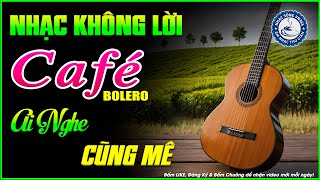 Nhạc Không Lời Buổi Sáng Ai Nghe Cũng Mê | Hòa Tấu Rumba Guitar | Nhạc Cafe Buổi Sáng