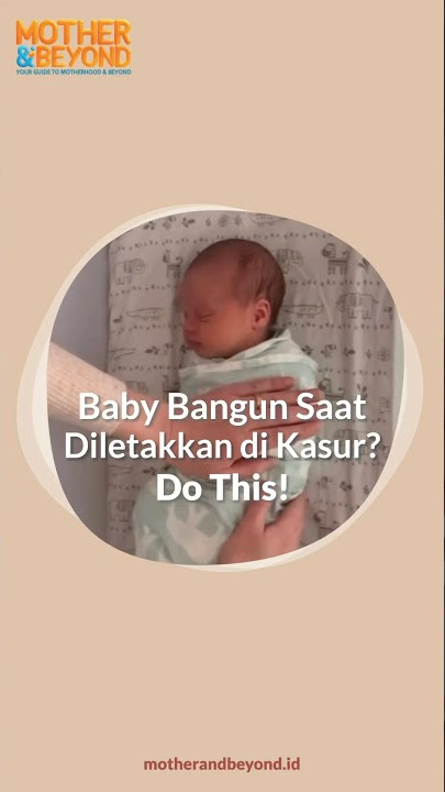Bayi Moms langsung bangun begitu ditaruh di kasur? Coba lakukan tips ini, deh 😉 #sleephacks