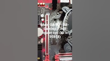 Main GA- H110m Gaming 3 lỗi ic nguồn CPU, đã sửa ok