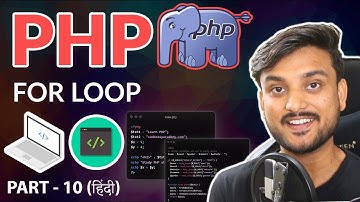 For Loops - Beginner PHP Tutorial - Part 10 - Hindi