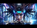 🔥 MELODIC TECHNO CHILL 2025 🌌 DEEP HYPNOTIC VIBES FOR RELAX, WORK, STUDY, SLEEP, DREAMING 🌊