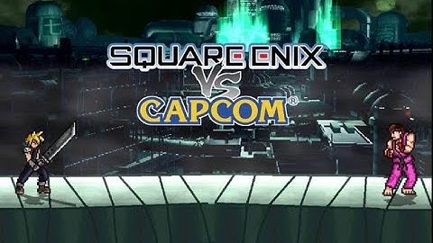 Mugen Square Enix Vs Capcom Teaser