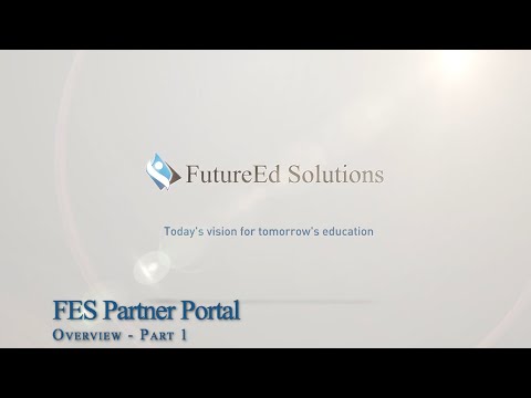 FES Partner Portal Overview - Part 1