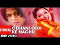 Odhani Odh Ke Naachu   Tere Naam 2003   Salman Khan, Bhumika Chavala   Alka Yagnik, Udit Narayan