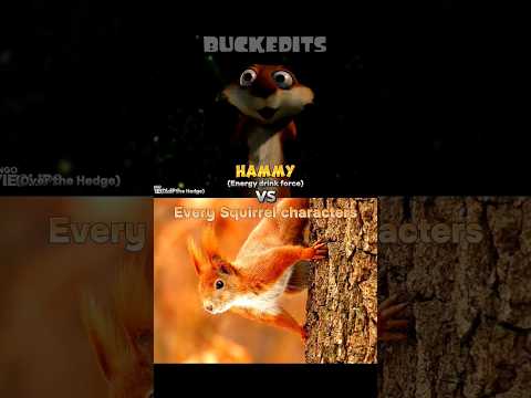 Hammy Vs Every squirrel characters #overthehedge #requested #dreamworks